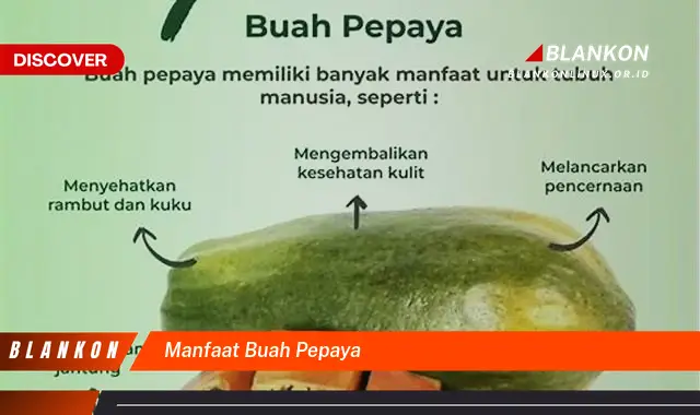 manfaat buah pepaya