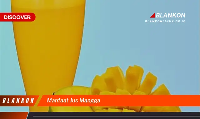 manfaat jus mangga