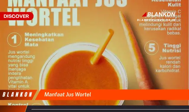 manfaat jus wortel