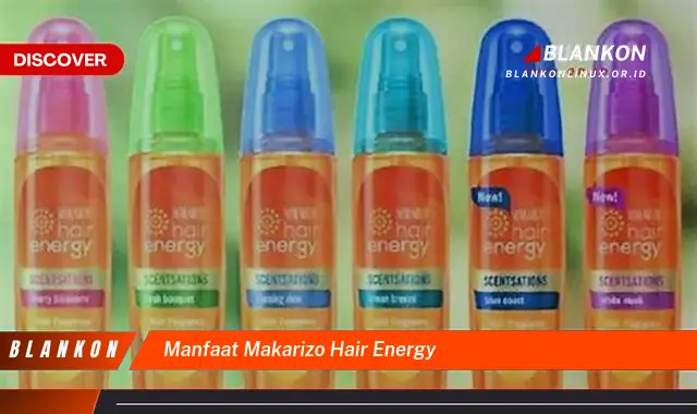 manfaat makarizo hair energy