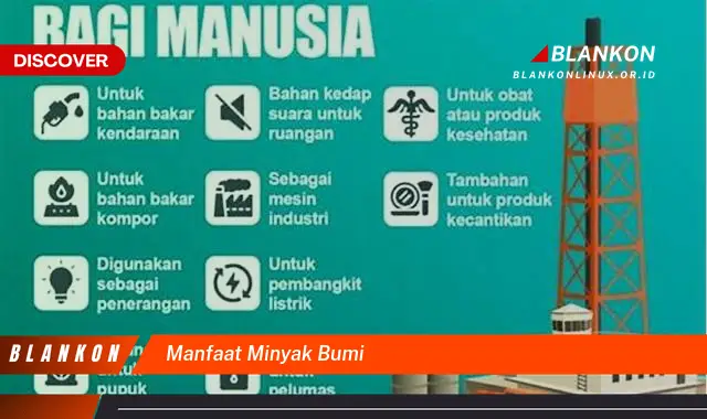 manfaat minyak bumi