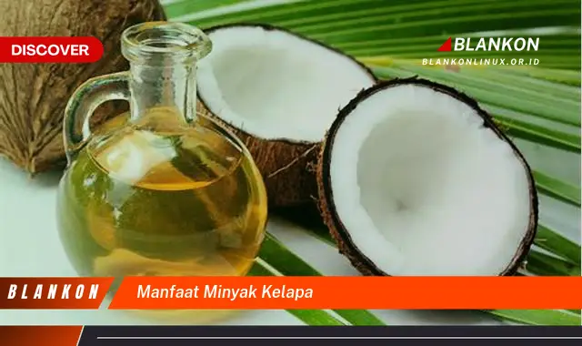 manfaat minyak kelapa