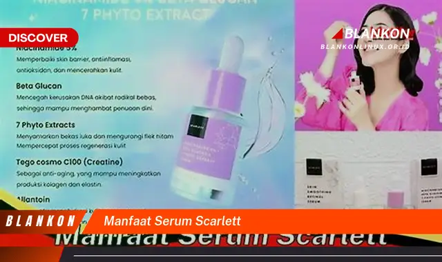 manfaat serum scarlett